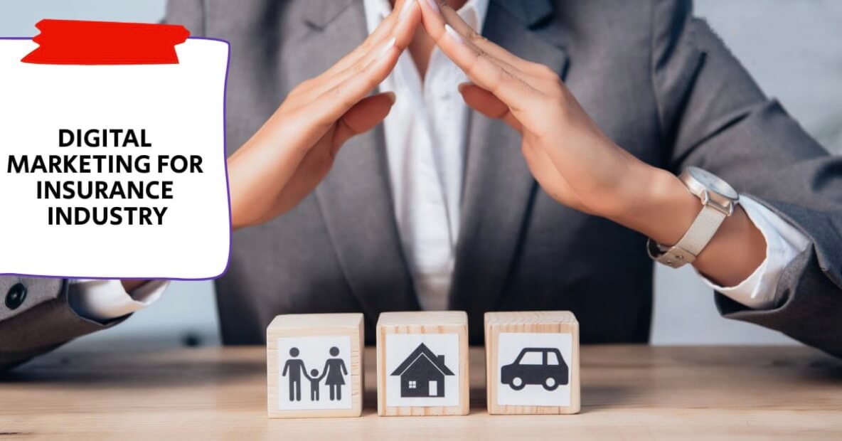 Digital Marketing for Insurance Industries